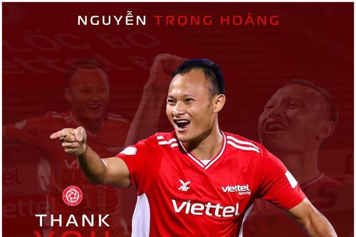Sau Quế Ngọc Hải, đến lượt Trọng Hoàng rời CLB Viettel