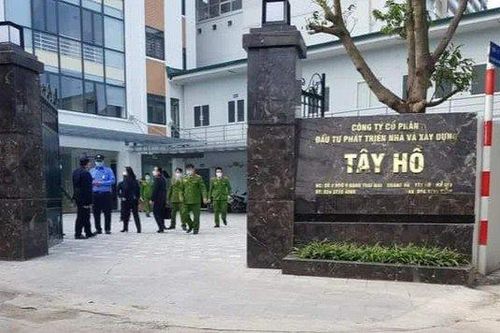 Bắt dàn cựu lãnh đạo Công ty phát triển nhà và xây dựng Tây Hồ