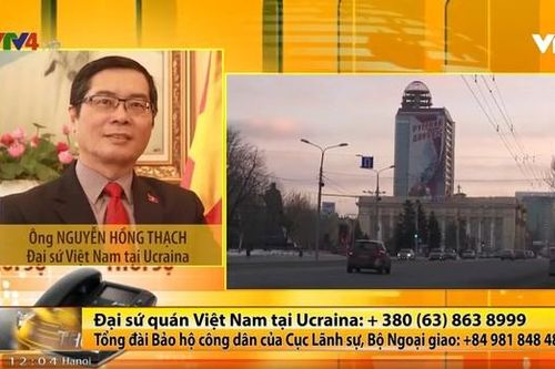 Về việc bảo hộ công dân Việt Nam tại Ukraine: Kêu gọi bà con bình tĩnh, không quá lo lắng
