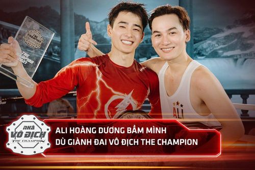 Ali Hoàng Dương bầm mình dù giành đai vô địch The Champion, tiết lộ sẽ 'bù đắp' cho Nhâm Phương Nam