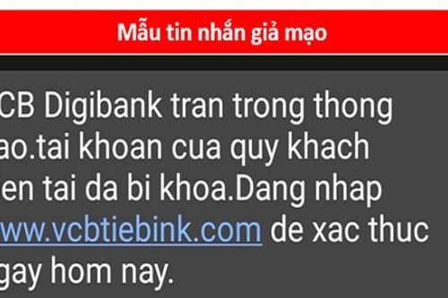 Cảnh báo hiện tượng tin nhắn giả mạo Vietcombank