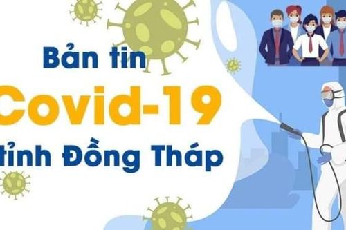 Ngày 15/3, Đồng Tháp ghi nhận 68 ca mắc Covid-19 mới