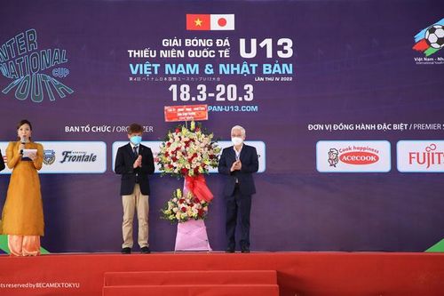 Khai mạc Giải bóng đá Thiếu niên quốc tế U13 Việt Nam-Nhật Bản lần thứ 4