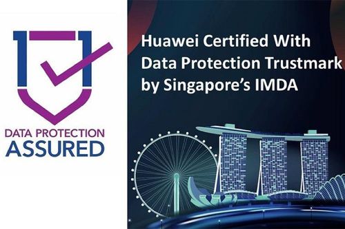 Huawei đáp ứng các tiêu chuẩn về bảo vệ dữ liệu cá nhân của Singapore