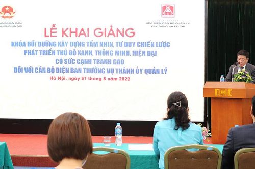 Bồi dưỡng xây dựng tầm nhìn, tư duy chiến lược phát triển Thủ đô