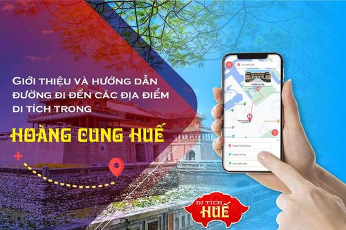 'Bản đồ số' du lịch với hàng loạt tiện ích hỗ trợ khách tham quan Hoàng cung Huế