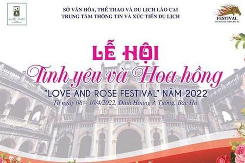 Bắc Hà tổ chức lễ hội Tình yêu và Hoa hồng năm 2022