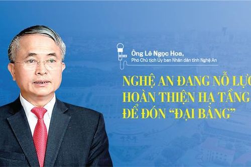 Nghệ An nỗ lực hoàn thiện hạ tầng để đón 'đại bàng'