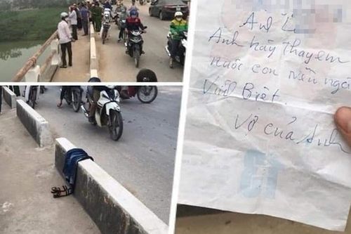 Người phụ nữ nhảy cầu tự tử, để lại thư tay gửi chồng: 'Hãy thay em nuôi con nên người'