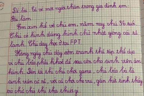 Cười xỉu với bài văn ngây ngô tả ông chú siêu chân thực nhưng mọi tật xấu được moi ra hết