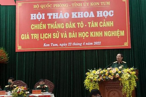 Hội thảo khoa học 'Chiến thắng Đăk Tô-Tân Cảnh - Giá trị lịch sử và bài học kinh nghiệm'