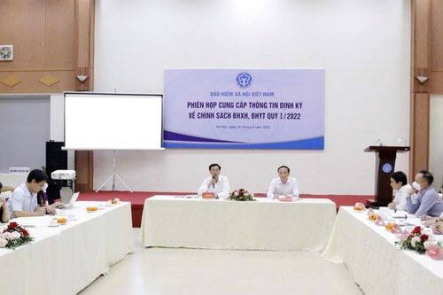 Hội nghị cung cấp thông tin định kỳ về chính sách BHXH, BHYT quý I/2022