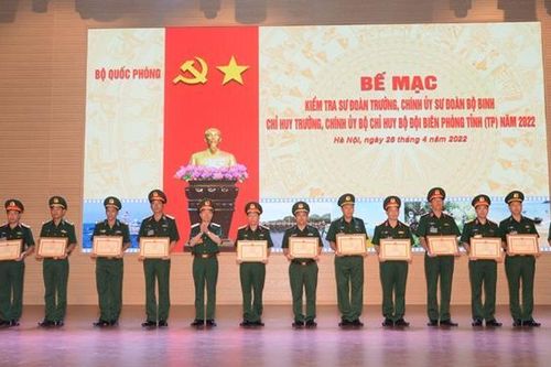 Bế mạc kiểm tra Sư đoàn trưởng, Chính ủy Sư đoàn Bộ binh và Chỉ huy trưởng, Chính ủy BĐBP tỉnh, thành phố năm 2022
