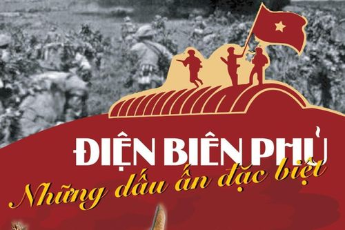 Chiến thắng Điện Biên Phủ: Những dấu ấn đặc biệt