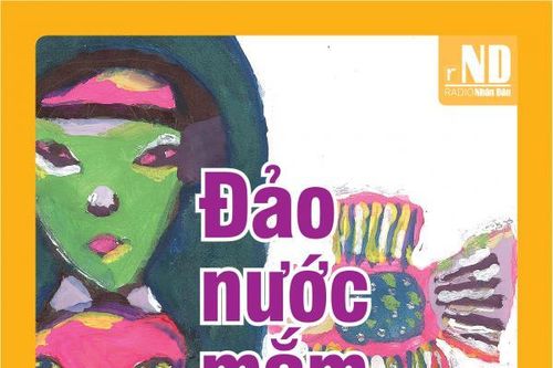 Truyện ngắn: Đảo nước mắm