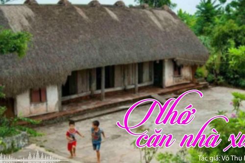 Tản văn hay: Nhớ ngôi nhà xưa