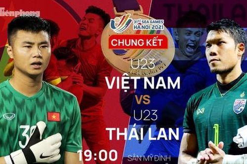 Tương quan trận Chung kết U23 Việt Nam - U23 Thái Lan