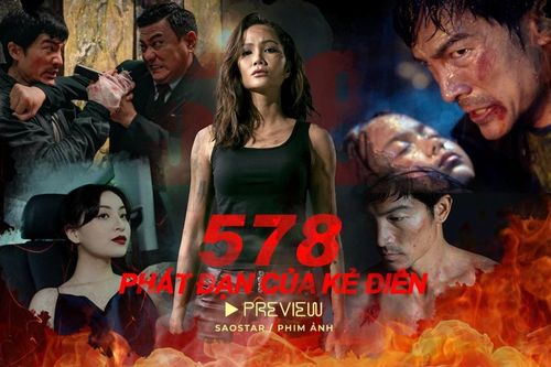 578: Phát Đạn Của Kẻ Điên: Cũng ra dáng phim hành động nhưng còn nhiều sạn, H'Hen Niê mờ nhạt