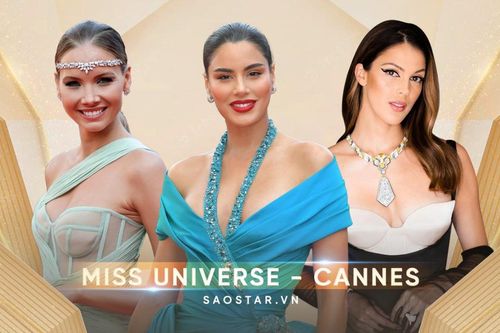 Sắc vóc của các chiến binh Hoa hậu Hoàn vũ đổ bộ LHP Cannes 2022