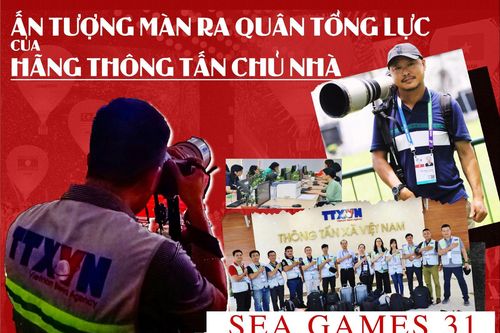 SEA Games 31: Ấn tượng màn ra quân tổng lực của hãng thông tấn chủ nhà