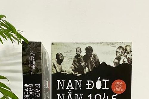 Nhìn lại nạn đói năm 1945 ở Việt Nam với những chứng tích lịch sử