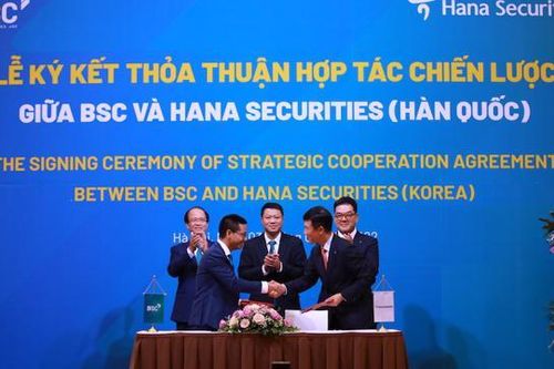 BSC và HSC (Hàn Quốc) ký kết thỏa thuận hợp tác chiến lược