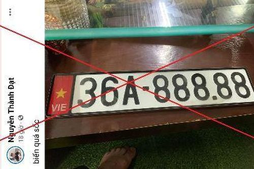 Đăng tin sai sự thật về biển số xe ngũ quý 8 trên Facebook, một Facebooker bị xử phạt