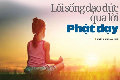 Lối sống đạo đức qua lời Phật dạy