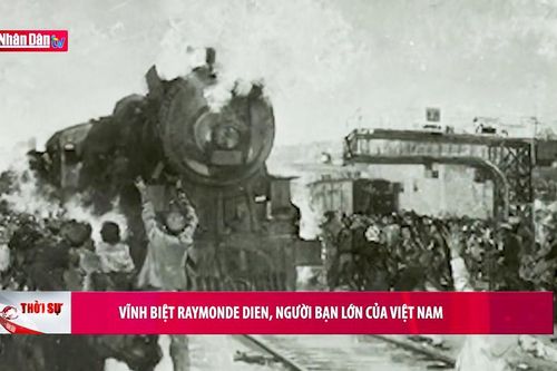 Vĩnh biệt Raymonde Dien, người bạn lớn của Việt Nam