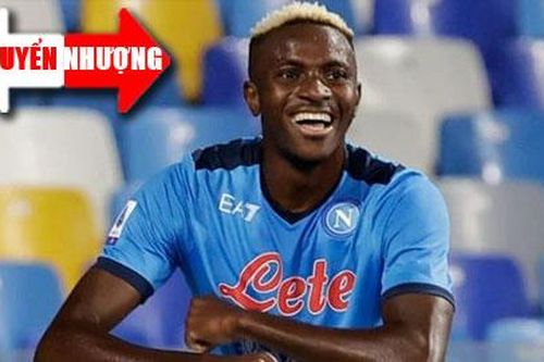 Chuyển nhượng 27/8: Napoli hét giá bán Osimhen tới 140 triệu euro