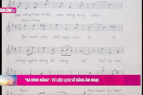 'Ba Đình Nắng' - Tư liệu lịch sử bằng âm nhạc
