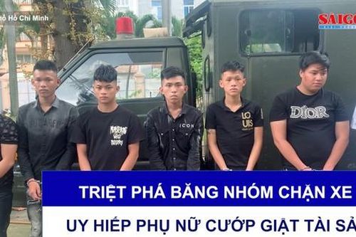 Triệt phá băng nhóm chặn xe, uy hiếp phụ nữ cướp giật tài sản