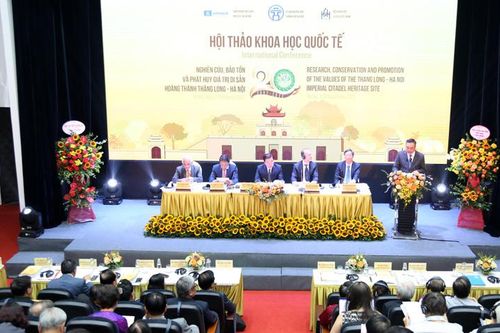 Khai mạc Hội thảo khoa học quốc tế: '20 năm nghiên cứu, bảo tồn và phát huy giá trị di sản Hoàng thành Thăng Long - Hà Nội'.