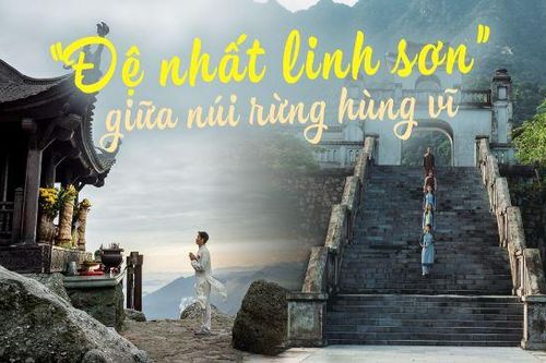 Vùng đất giữa núi rừng được ví như 'đệ nhất linh sơn' Việt Nam: Cảnh sắc mang đậm phong vị cổ xưa