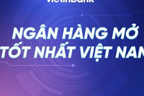 Có gì trong ngân hàng mở tốt nhất Việt Nam?