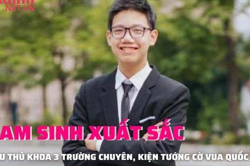 CON NHÀ NGƯỜI TA: Thủ khoa 3 trường chuyên Hà Nội được phong kiện tướng cờ vua thế giới