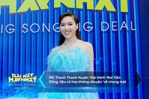 MC Thanh Thanh Huyền 'thả thính' Mai Tiến Dũng, liệu có hay không chuyện 'về chung một nhà'?