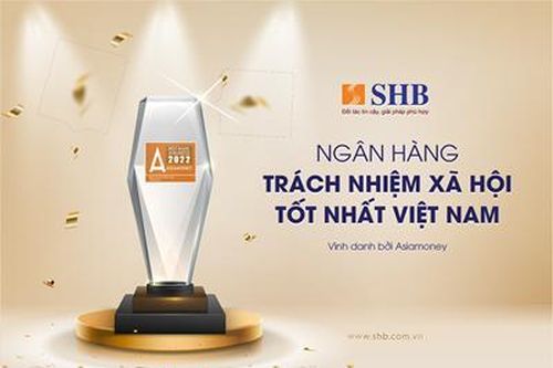 SHB được vinh danh 'Ngân hàng có trách nhiệm xã hội tốt nhất Việt Nam'