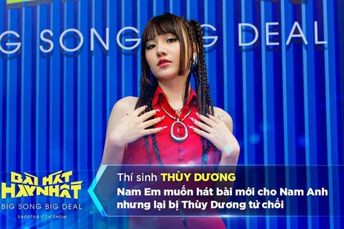 Nam Em muốn hát bài mới cho Nam Anh nhưng lại bị Thùy Dương từ chối