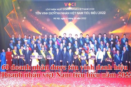 60 doanh nhân được tôn vinh danh hiệu Doanh nhân việt Nam tiêu biểu năm 2022