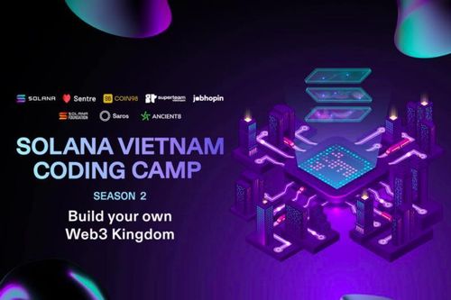 Kiến tạo vương quốc Web3 của riêng bạn cùng Solana Coding Camp mùa 2