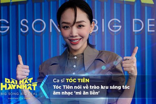 Tóc Tiên trăn trở về trào lưu sáng tác âm nhạc 'mì ăn liền'