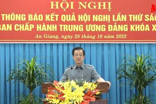 Ban Thường vụ Tỉnh ủy An Giang thông báo kết quả Hội nghị lần thứ 6, Ban Chấp hành Trung ương Đảng (khóa XIII)