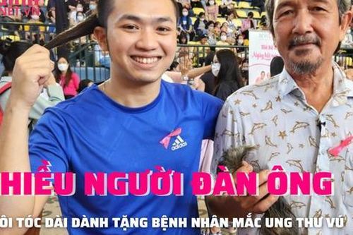 Chuyện nhiều người đàn ông nuôi tóc dành tặng bệnh nhân ung thư vú