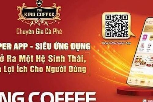King Coffee ra mắt ứng dụng tiện ích mua sắm, hợp tác kinh doanh