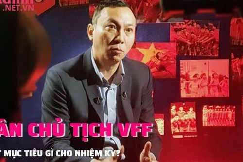 Ông Trần Quốc Tuấn sẽ đặt mục tiêu gì cho VFF?