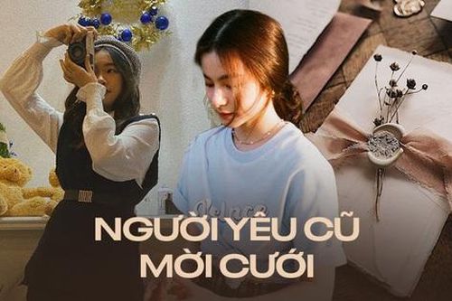'Không đi, cũng không gửi tiền mừng nếu người yêu cũ mời cưới'