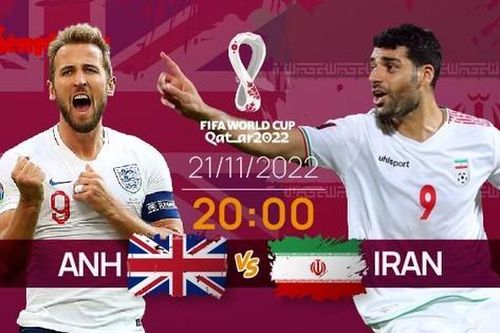 World Cup 2022: Tương quan trận đấu Anh - Iran, 20 giờ 21/11