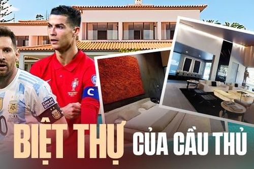 'Đột nhập' biệt thự của các cầu thủ bóng đá nổi tiếng