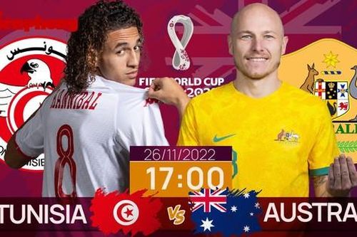 World Cup 2022: Tương quan trước trận Tunisia - Australia, 17 giờ 26/11